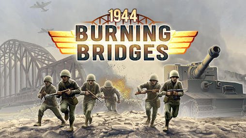 download 1944: Burning bridges apk